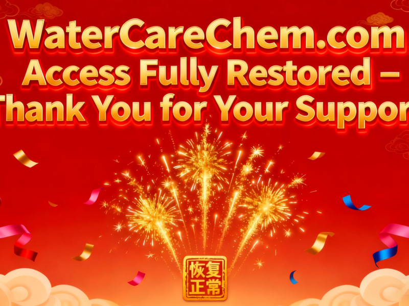 WaterCareChem.com Access Fully Restored – Thank You for Your Support 1 WaterCareChem website access restored